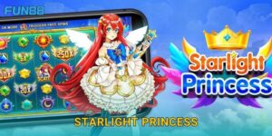Starlight Princess Fun88 lung linh với phần thưởng hấp dẫn