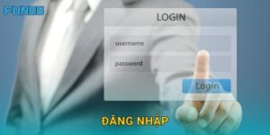 Đăng nhập Fun88 nhanh chóng và bảo mật an toàn